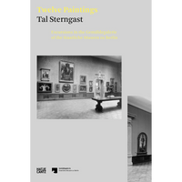 The book cover for Twelve Paintings by Tal Sterngast, featuring a black and white photograph of an art gallery interior on a grey background.