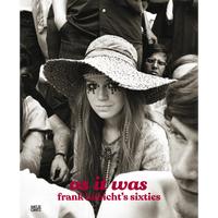 The cover of the book As It Was, Frank Habicht's Sixties, shows a black and white photograph of a woman in a crowd wearing a large straw hat with sequins around her eyes.
