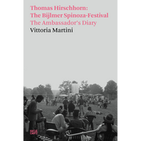 The cover of the book Thomas Hirschhorn: The Bijlmer Spinoza-Festival, The Ambassador's Diary, featuring a black-and-white photograph of people gathered at an outdoor festival in a park.