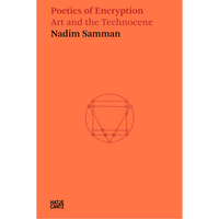 The cover of Poetics of Encryption by Nadim Samman, featuring a complex geometric diagram on a vibrant orange-red background.