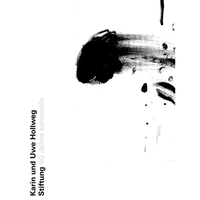 Cover Hollweg Stiftung - 50 Jahre sammeln