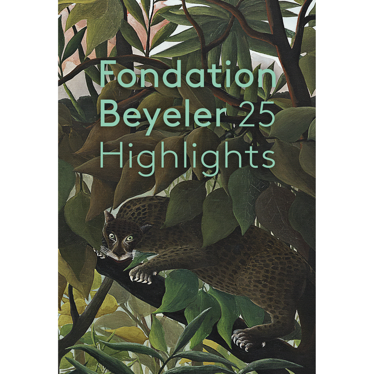 Coverbild Fondation Beyeler. 25 Highlights