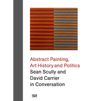 The cover of the book Abstract Painting, Art History and Politics, featuring an abstract painting of two panels with horizontal stripes in orange, red, and grey.