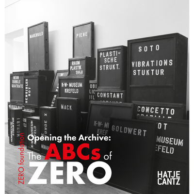 Cover Opening the Archive: The ABCs of ZERO