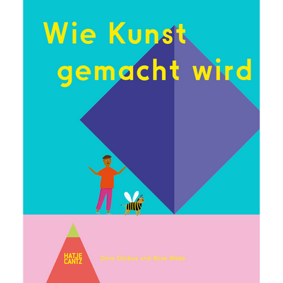 Cover Wie Kunst gemacht wird
