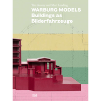The cover of the book Warburg Models: Buildings as Bilderfahrzeuge, featuring a red architectural model of a building over a background of colorful stripes and a faint architectural drawing.