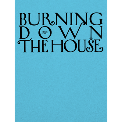Cover Burning Down the House