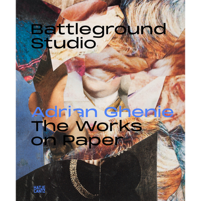 Cover Battleground Studio: Adrian Ghenie - The Works on Paper