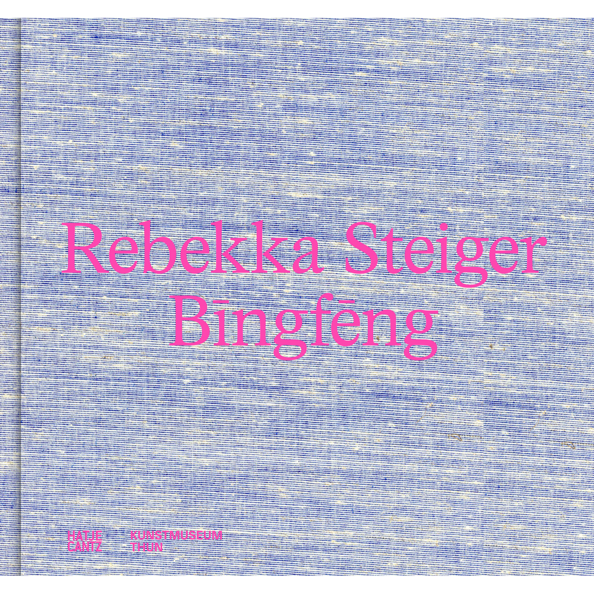 Coverbild Rebekka Steiger. Bīngfēng
