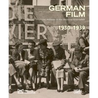 The cover of the book German Film, 1930-1939, showing a sepia-toned photograph of a group of men and women in period clothing sitting on a bench outdoors.