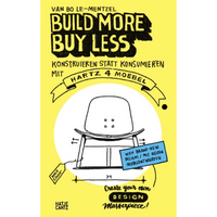 Build More, Buy Less!
