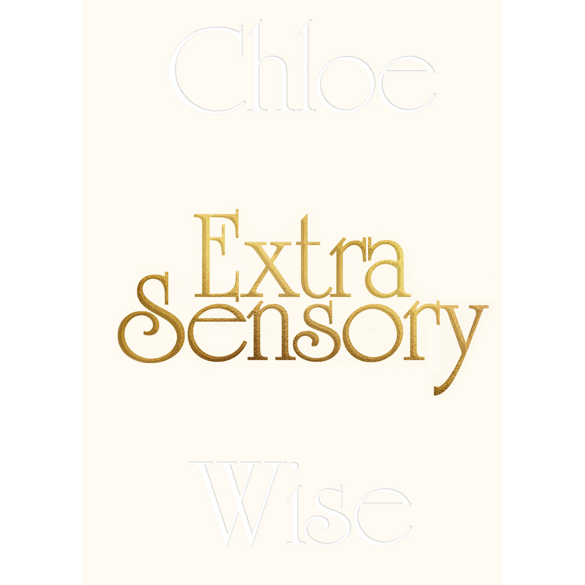 Coverbild Chloe Wise: Extrasensory