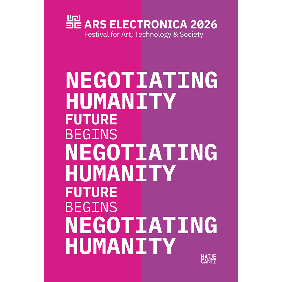 Coverbild Future Begins Negotiating Humanity