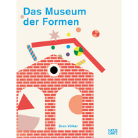 Das Museum der Formen