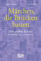 Märchen, die Brücken bauen