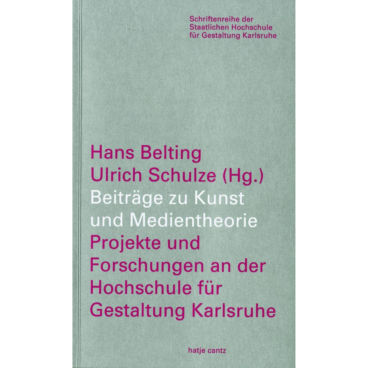 Coverbild Beiträge zu Kunst und Medientheorie