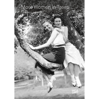 The black and white cover of the book More Women in Trees features a vintage photograph of two smiling women sitting together on a tree branch.