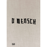 A book cover with a light fabric texture, featuring the title O Mensch in a black, hand-drawn font.