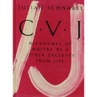 The red cover of the book C.V.J. by Julian Schnabel, featuring a large, off-white brushstroke behind the black title.