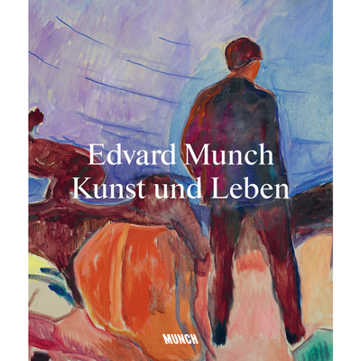 Cover Edvard Munch: Kunst und Leben