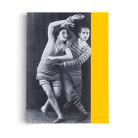 A hardcover book with a bright yellow spine and a black-and-white photograph on the cover. The vintage photo shows a man and a woman in 1920s-style clothing striking a dynamic, angular dance pose against a dark background.