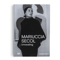 Mariuccia Secol. Unraveling